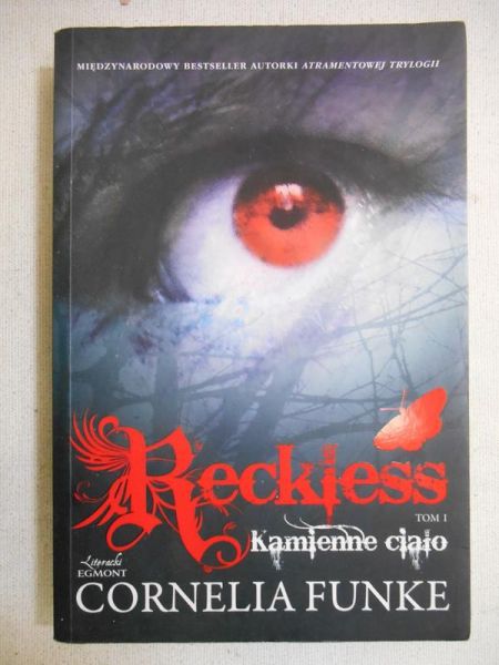 Funke Cornella - Reckiess. Kamienne ciało