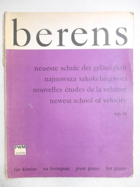 Berens Herman - Najnowsza szkoła biegłości z op.61 na fortepian