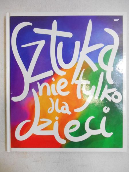 Sztuka nie tylko dla dzieci