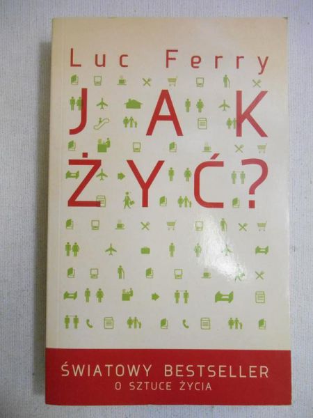 Jak żyć ?
