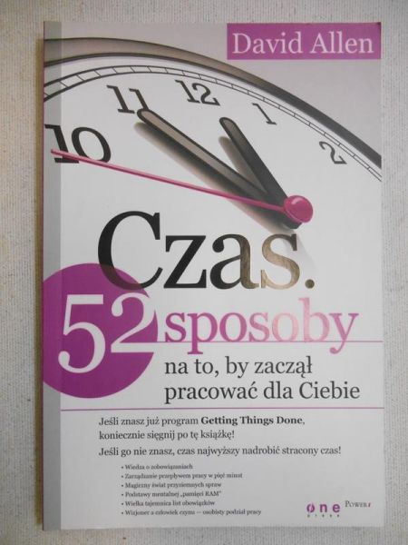 Czas. 52 sposoby na to, by zaczął pracować dla Ciebie