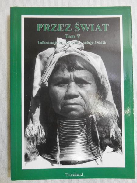 Przez świat. Informacje turystyczne z całego świata, Tom V