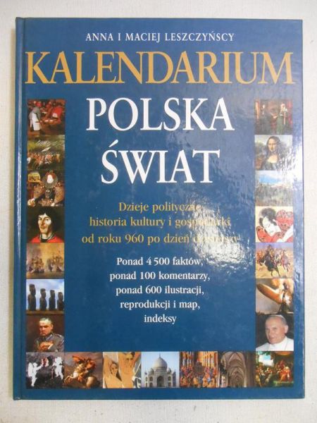 Leszczyńscy Anna i Maciej  -  Kalendarium Polska-Świat