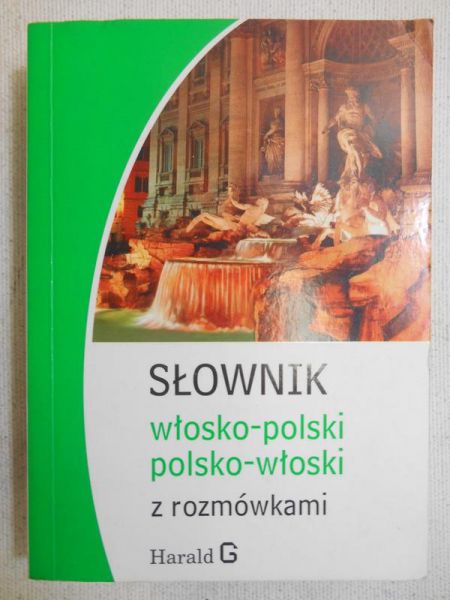 Słownik włosko-polski, polsko-włoski z rozmówkami