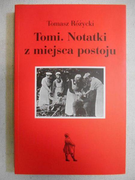 Tomi. Notatki z miejsca postoju