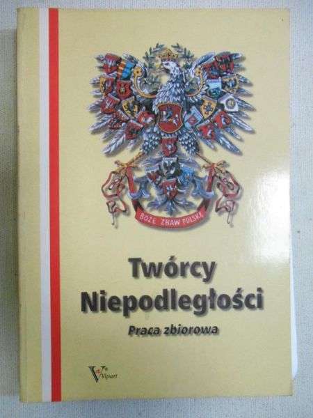 Twórcy Niepodległości
