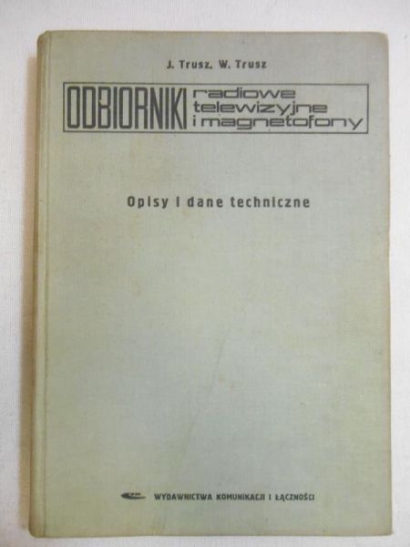 Odbiorniki radiowe, telewizyjne i magnetofony