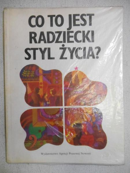 Co to jest radziecki styl życia?