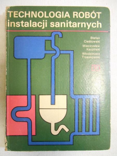 Technologia robót instalacji sanitarnych