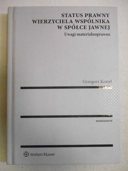 Status prawny wierzyciela wspólnika w spółce jawnej