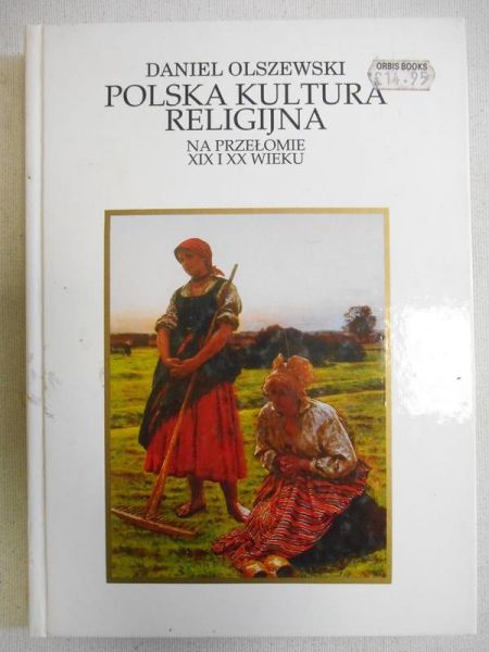 Polska kultura religijna na przełomie XIX i XX wieku