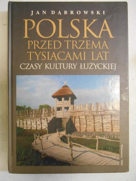 Polska przed trzema tysiącami lat