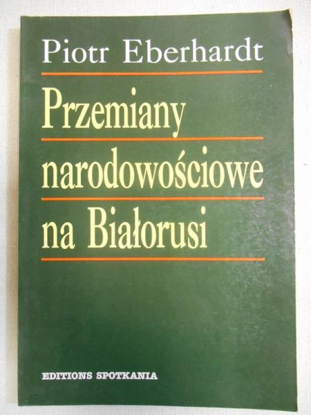 Przemiany narodowościowe na Białorusi