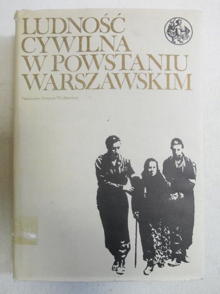 Ludność cywilna w powstaniu warszawskim, Tom I, cz.2: Pamiętniki, relacje, wyznania
