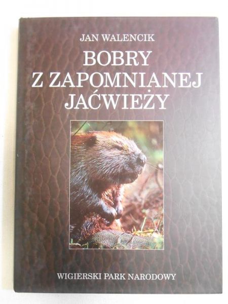 Bobry z zapomnianej Jaćwieży