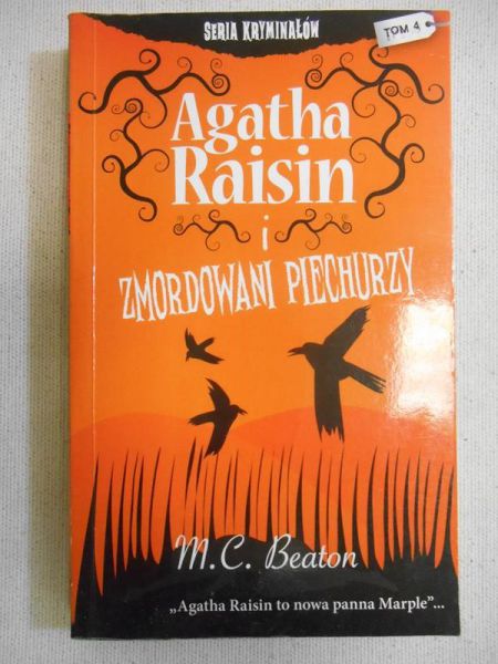 Raisin Agatha i zmordowani piechurzy
