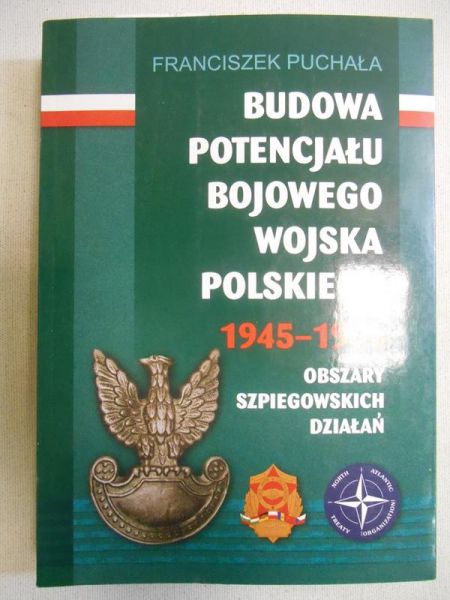 Budowa potencjału bojowego wojska polskiego 1945-1990