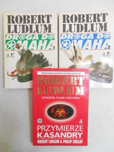 Ludlum Robert - Droga do Omaha, Tom I-II / Przymierze Kasandry