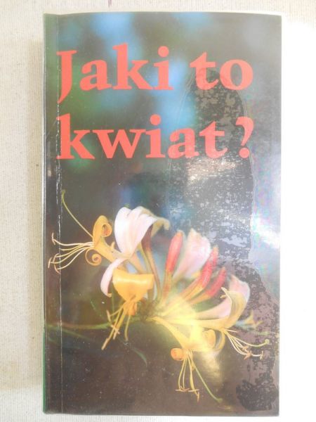 Aichele Dietmar - Jaki to kwiat?