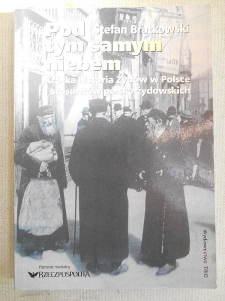 Bratkowski Stefan - Pod tym samym niebem
