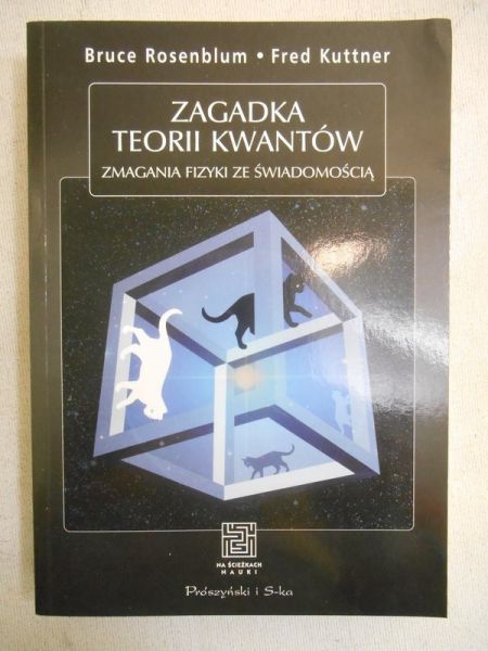 Rosenblum Bruce - Zagadka teorii kwantów