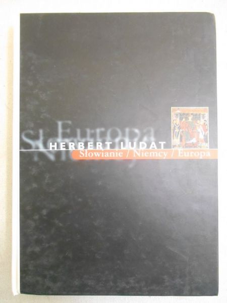 Ludat Herbert - Słowianie/Niemcy/Europa