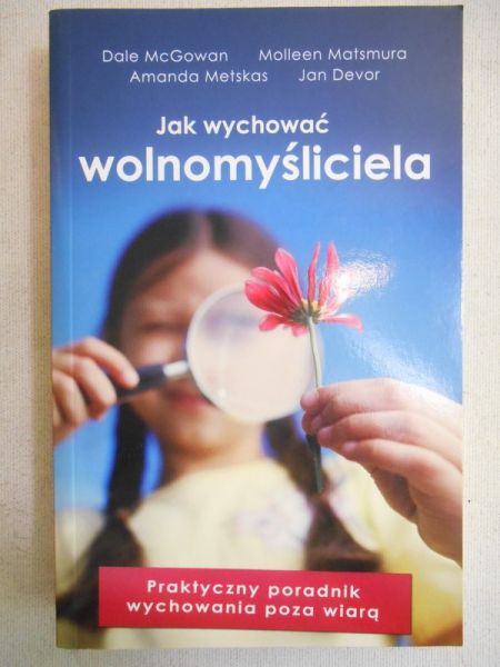 Jak wychować wolnomyśliciela