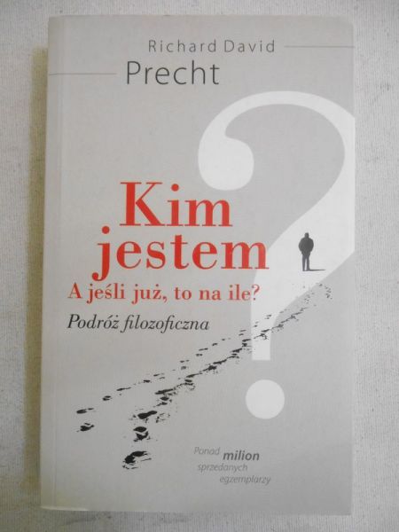 Kim jestem? A jeśli już, to na ile?