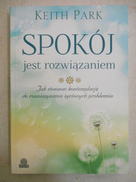 Spokój jest rozwiązaniem