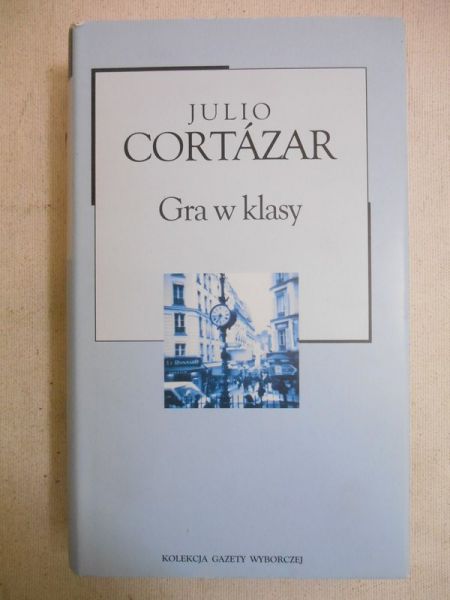 Cortazar Julio - Gra w klasy