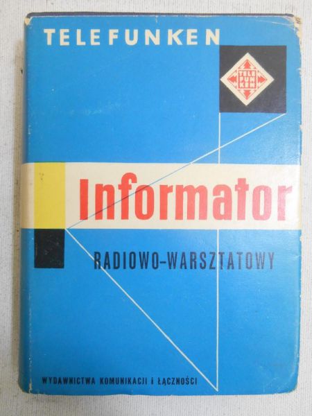 Niemcewicz Leonard (red.) - Informator radiowo-warsztatowy