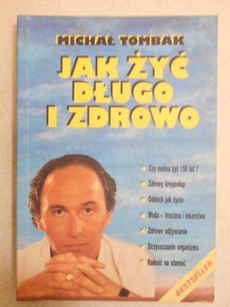 Jak żyć długo i zdrowo