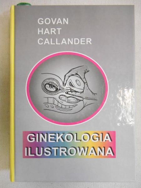 Callander Govan Hart - Ginekologia ilustrowana