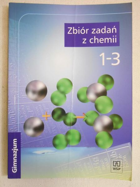 Głowacki Józef - Zbiór zadań z chemii 1-3