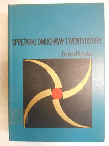 Sprężarki, dmuchawy i wentylatory