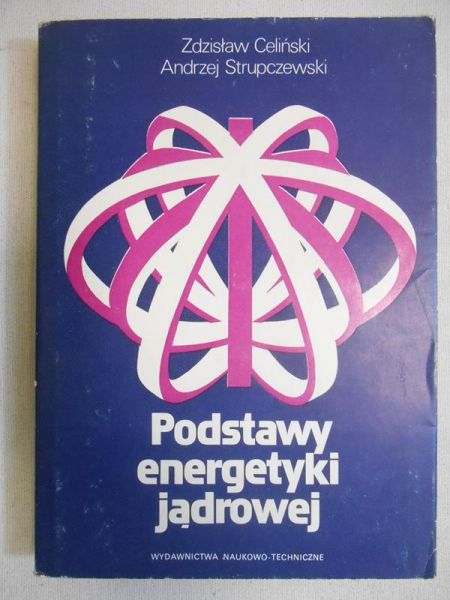 Podstawy energetyki jądrowej