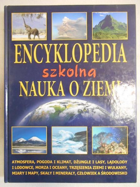 Encyklopedia szkolna. Nauka o ziemi