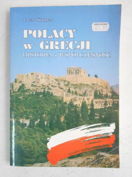 Polacy w Grecji. Historia i współczesność