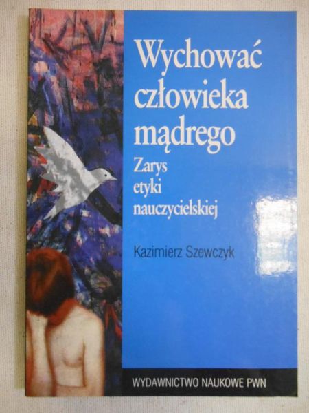Wychować człowieka mądrego