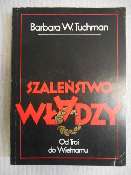 Szaleństwo władzy
