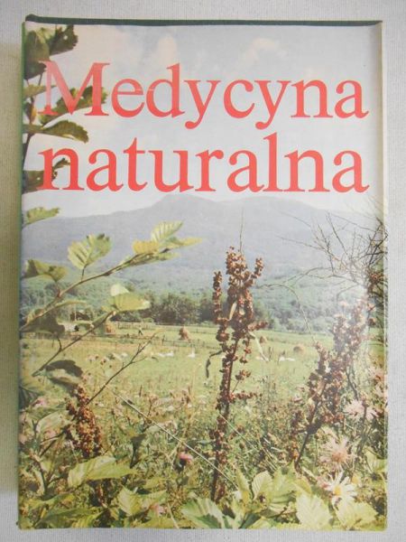 Janicki Kazimierz  - Medycyna naturalna