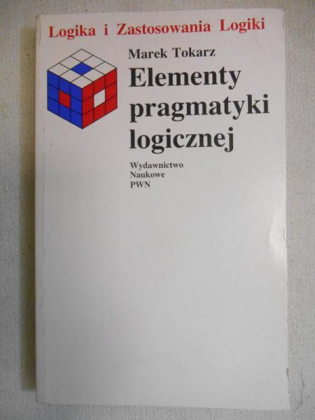 Elementy pragmatyki logicznej