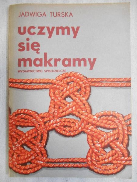 Uczymy się makramy