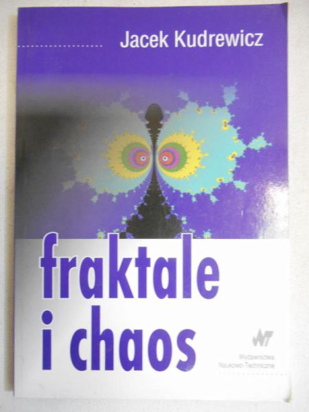Kudrewicz Jacek - Fraktale i chaos