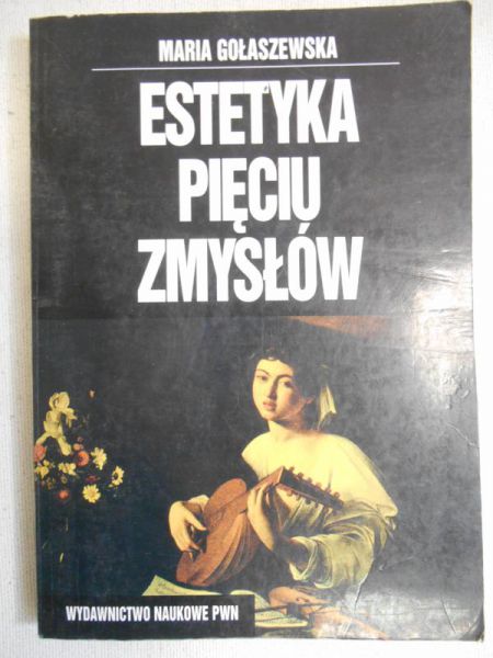 Estetyka pięciu zmysłów