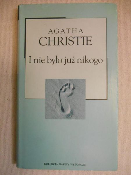 Christie Agatha - I nie było już nikogo