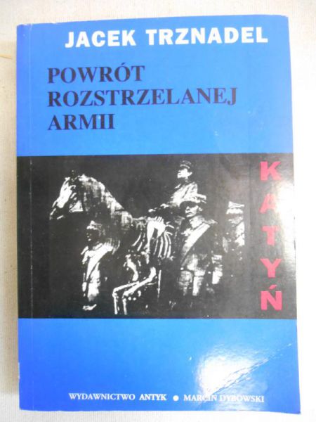 Powrót rozstrzelanej armii