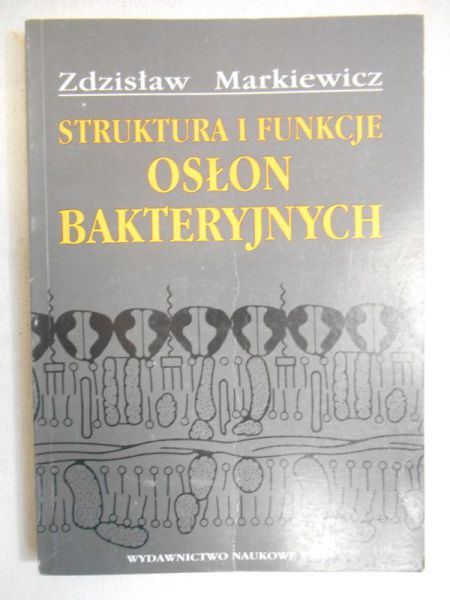 Struktura i funkcje osłon bakteryjnych