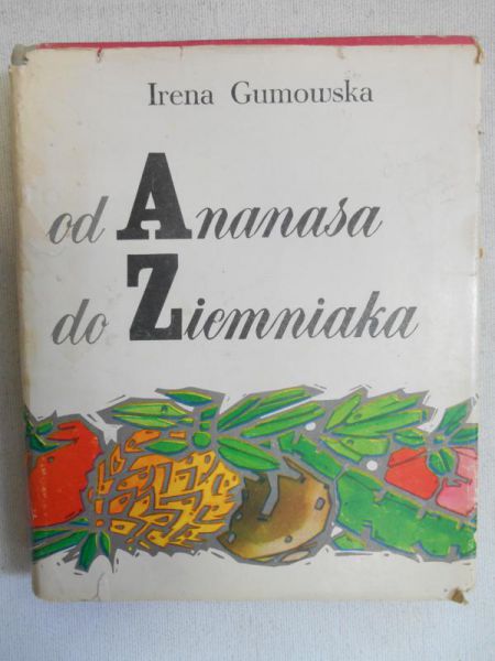 Od Ananasa do Ziemniaka