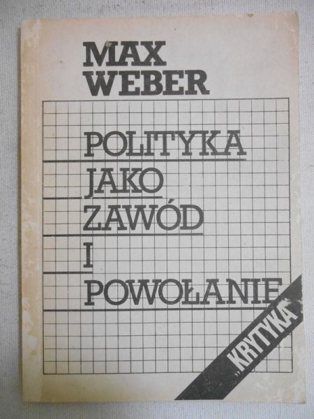 Polityka jako zawód i powołanie